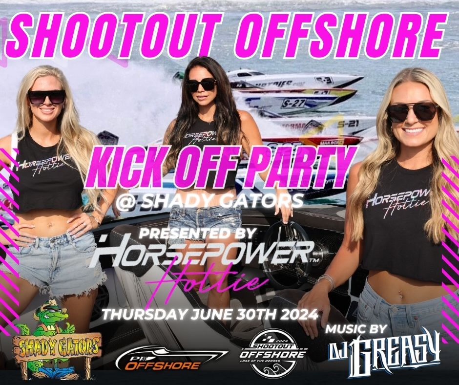 Shootout Offshore 2024 Lake of the Ozarks Shootout & Shootout Offshore